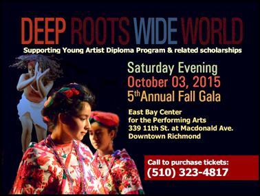 Description: Description: 1003-East Bay Center Performing Arts Deep Roots Wide World