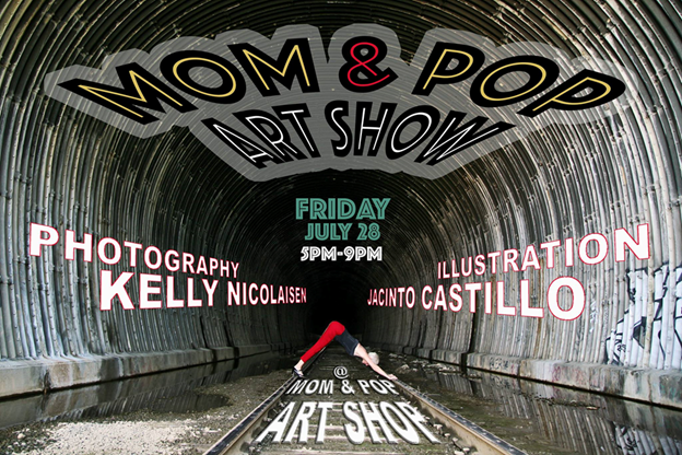  Mom and Pop Art Show July 28